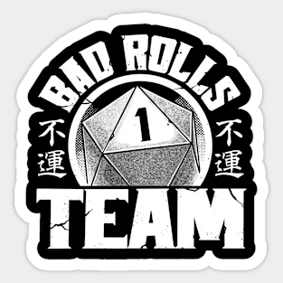 RPG - Bad Rolls Team Sticker